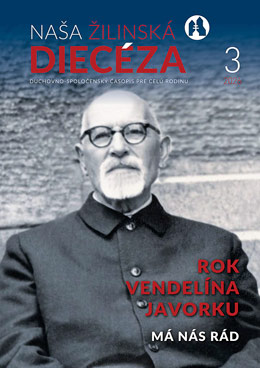 naša žilinská diecéza o pátrovi javorkovi, rok vendelína javorku, javorka